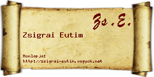 Zsigrai Eutim névjegykártya
